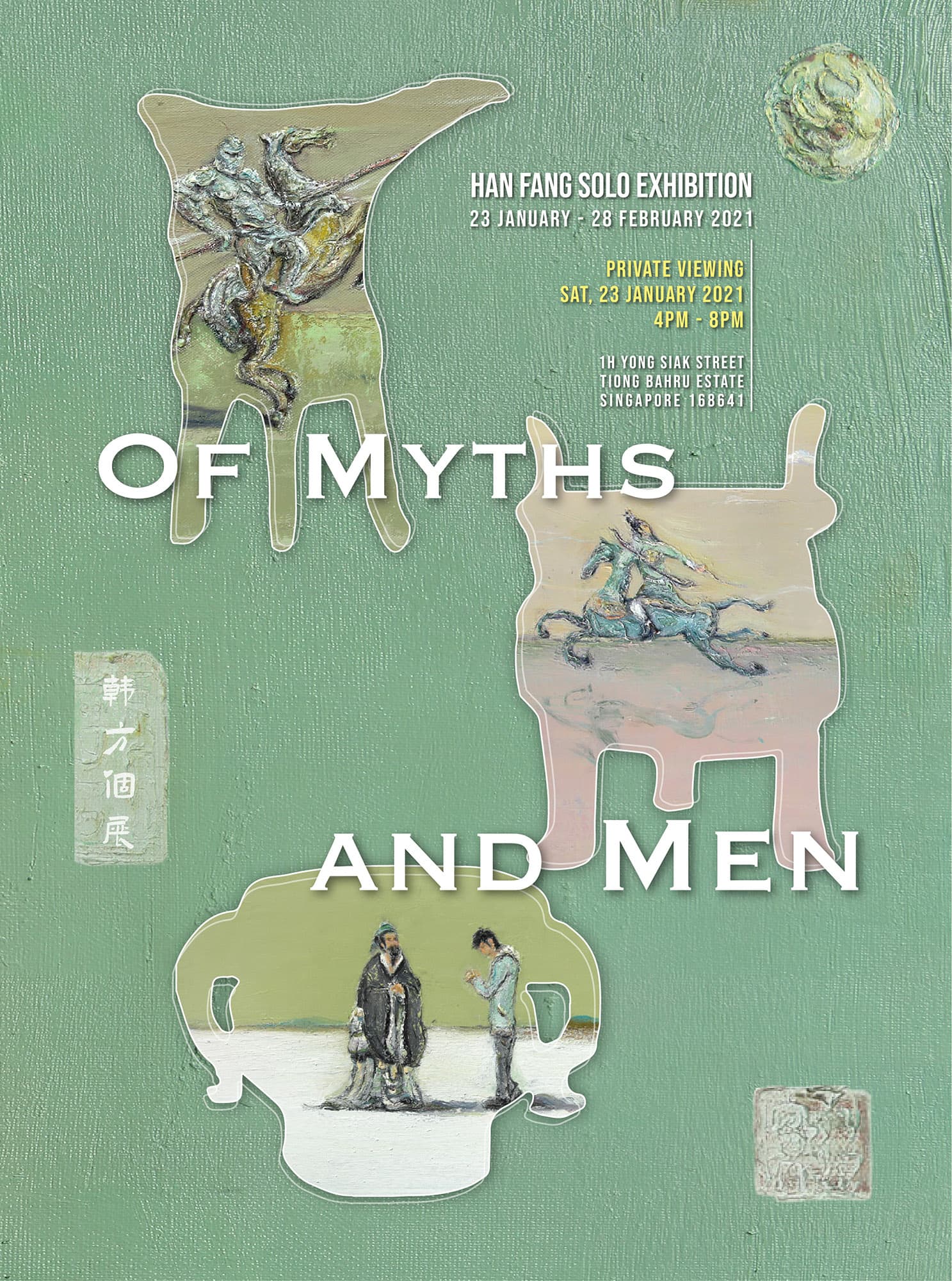 Of Myths and Men | Han Fang Solo Exhibition